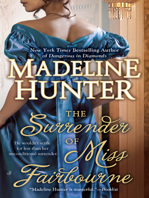 Title details for The Surrender of Miss Fairbourne by Madeline Hunter - Available